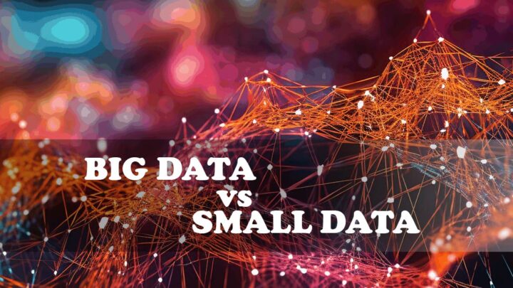 Big Data and Small Data